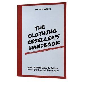 The Clothing Resellers Handbook by Maggie Weber 2022 Paperback 170 Pages